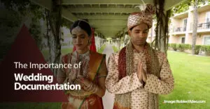 The Importance Of Wedding Documentation